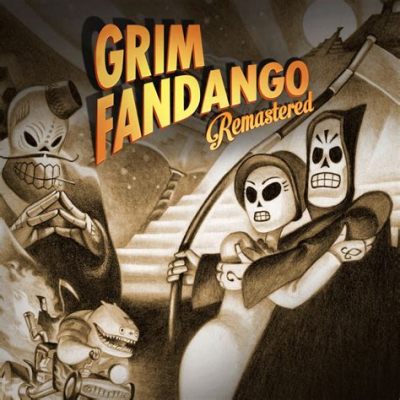 Grim Fandango Remastered - A Spooky Noir Adventure Through the Land of the Dead!