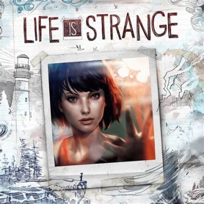 Life is Strange: A Narrative Journey Through Time and Adolescence!