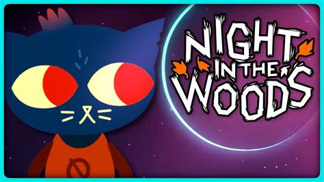 Night in the Woods: Explore the Mysteries of Possum Springs and Confront Existential Dread!