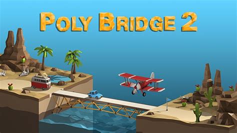 Poly Bridge: Can You Conquer the Art of Physics-Based Bridge Building?