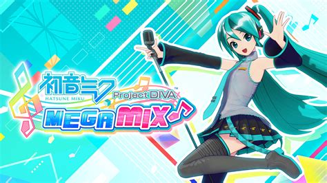 Project Diva Mega Mix: Unleash Your Inner Vocaloid Superstar on the Nintendo Switch!