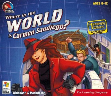 Where in the World Is Carmen Sandiego? – An Educational Adventure Game That Will Teach You Geography While You’re On the Run!