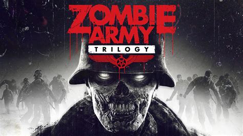 Zombie Army Trilogy: An Exploding Cocktail of Undead Mayhem and Bullet-Fueled Action!